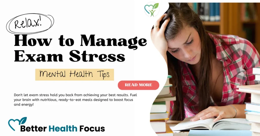 Exam Stress with Mental Health Tips