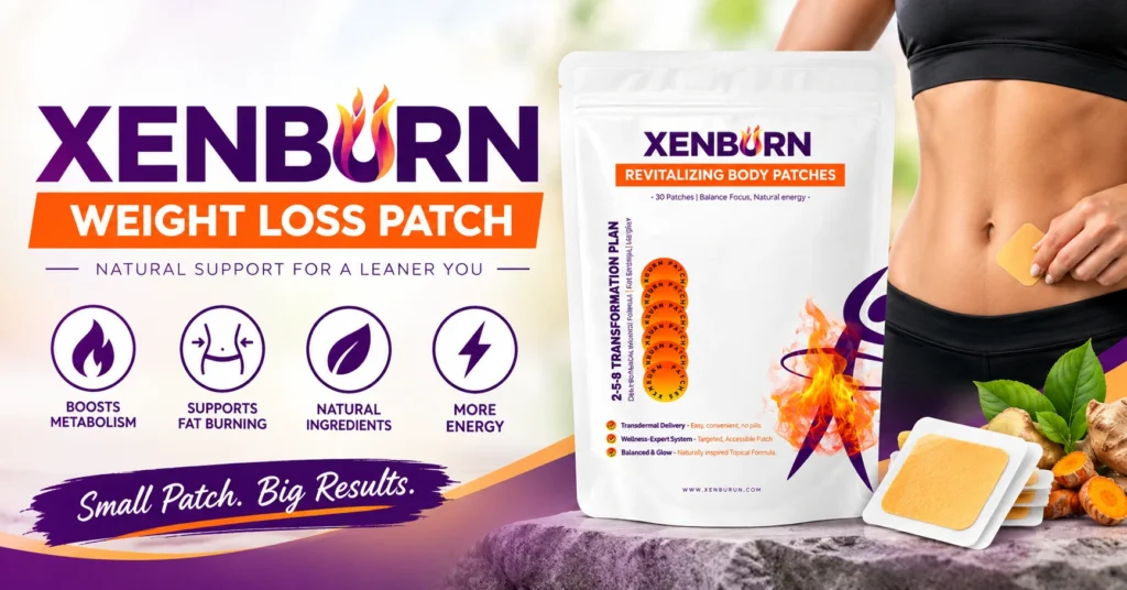 Xenburn Reviews- Weight Loss Patch